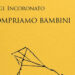Nuova presentazione al Salotto Letterario «Le Zifere»: «Compriamo bambini» di Incoronato